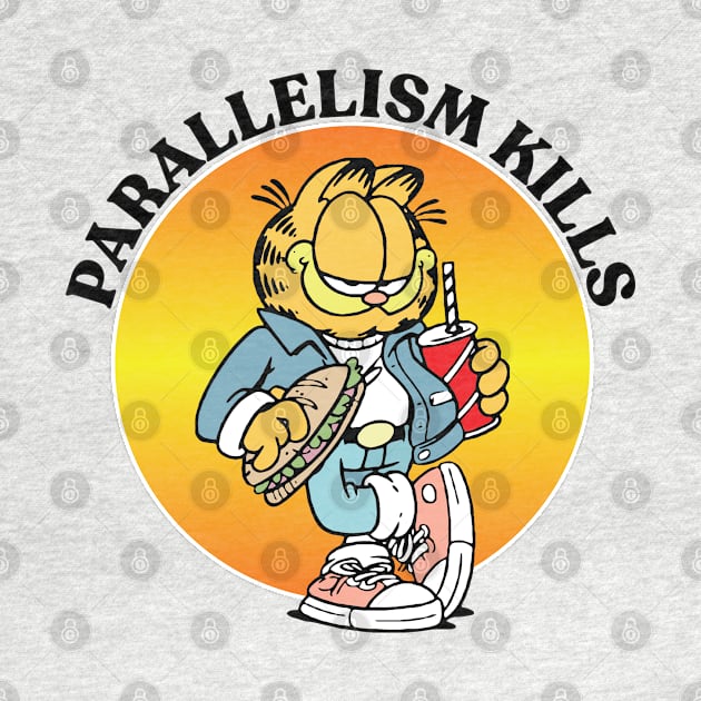 PARALLELISM KILLS by Greater Maddocks Studio